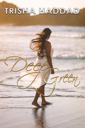 Cover of the book Deep Green by Erik Daniel Shein, Melissa Davis, L. M. Reker