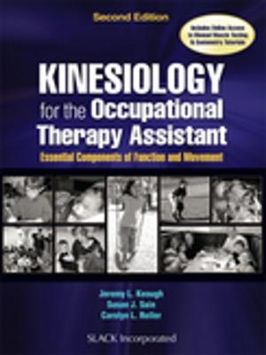 Cover of the book Kinesiology for the Occupational Therapy Assistant by 