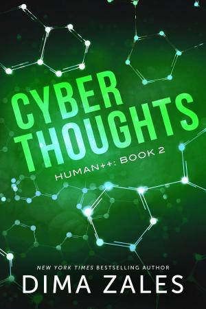 Cover of the book Cyber Thoughts by Anna Zaires, Dima Zales