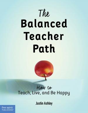 Cover of the book The Balanced Teacher Path by Susan Winebrenner, M.S., Dina Brulles, Ph.D.