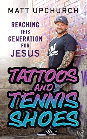 Cover of the book Tattoos and Tennis Shoes by Vishal Jetnarayan