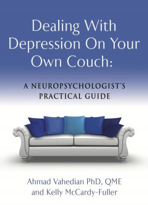 bigCover of the book Dealing with Depression On Your Own Couch: A Neuropsychologist's Practical Guide by 