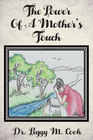 bigCover of the book The Power Of A Mother's Touch by 