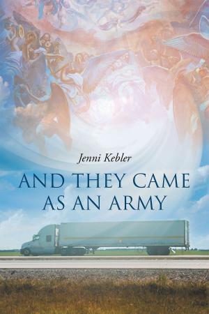 Cover of the book And They Came As An Army by Lisa Jeffers