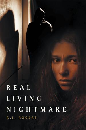 Cover of the book Real Living Nightmare by Delores A. Stone MAGC MAPC LPC