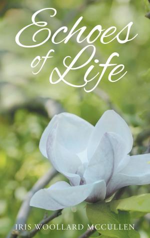 Cover of the book Echoes of Life by Kathy Mansfield