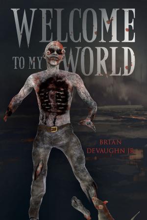 Cover of the book Welcome to My World by Jackson Burrows