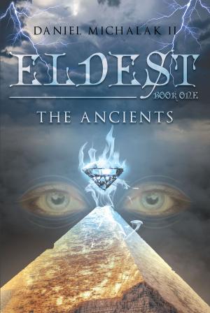 Book cover of Eldest the Ancients: Book One
