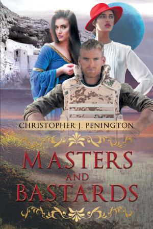 Cover of the book Masters and Bastards by Penny Aiken