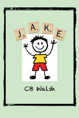 Cover of the book Jake by Everett Croslin Sr.