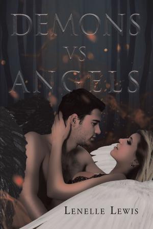 Cover of the book Demons vs Angels by Father Richard-Paul La Corte