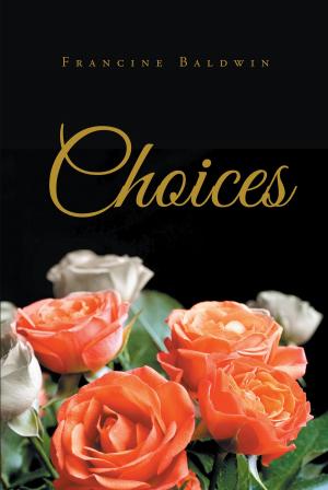 Cover of the book Choices by Apostle Carter Videau