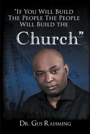Book cover of If You Build The People The People Will Build The Church