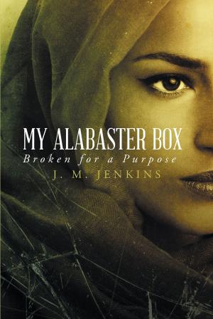 Cover of the book My Alabaster Box by Ed Cyzewski