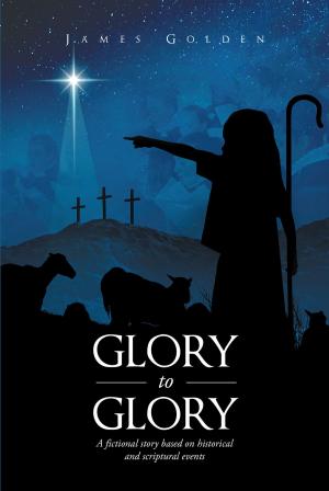Cover of the book Glory to Glory by Jason Jay Fyve
