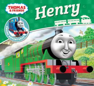 Book cover of Henry (Thomas & Friends Engine Adventures)