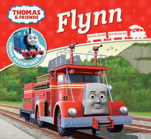 Cover of the book Flynn (Thomas & Friends Engine Adventures) by Miranda Larson, Elizabeth Milton