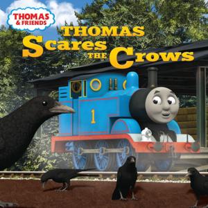 Cover of the book Thomas Scares the Crows (Thomas & Friends) by Miranda Larson, Elizabeth Milton