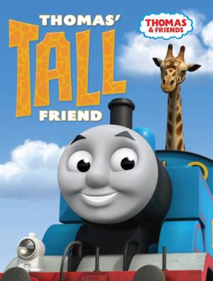 Cover of the book Thomas' Tall Friend (Thomas & Friends) by Lauren Forte, Miranda Larson