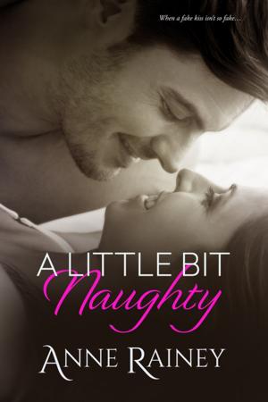 Cover of the book A Little Bit Naughty by Amalie Howard, Angie Morgan