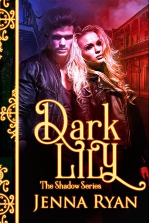Cover of the book Dark Lily by Vivi Barnes