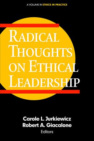 Cover of the book Radical Thoughts on Ethical Leadership by 