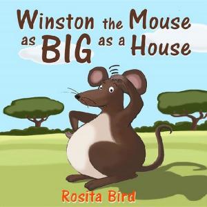 Cover of the book Winston, the Mouse as big as a House by Ayesha Marfani