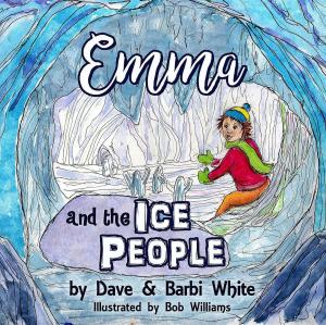 Cover of the book Emma and the Ice People by Judith Rook