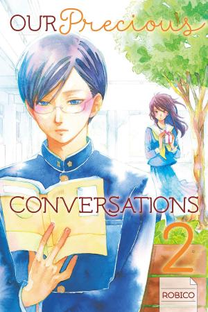 Cover of the book Our Precious Conversations by Atsushi Ohkubo