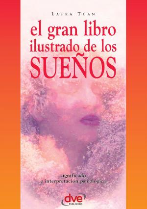 Book cover of El gran libro ilustrado de los sueños
