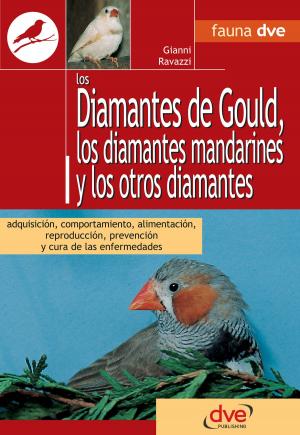 Cover of the book Los diamantes de gould, los diamantes mandarines y los otros diamantes by F. Mainardi Fazio