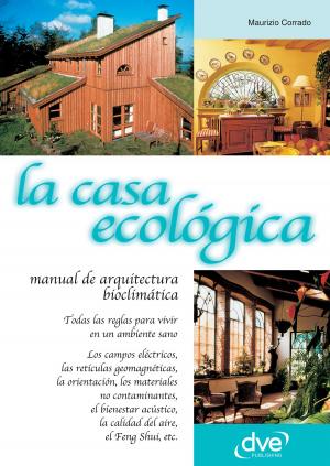 Cover of the book LA CASA ECOLÓGICA by Silvio Crosera