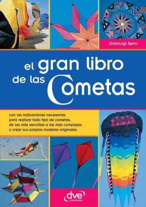 Cover of the book El gran libro de las Cometas by Simone Caratozzolo