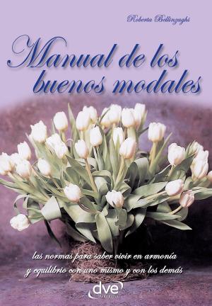 Cover of the book Manual de los buenos modales by Magali Martija-Ochoa