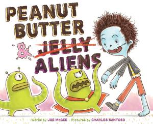 Cover of the book Peanut Butter & Aliens by Thyra Heder