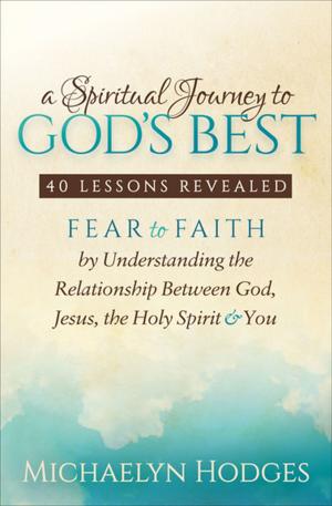 Cover of the book A Spiritual Journey to God's Best by Gwen Brown
