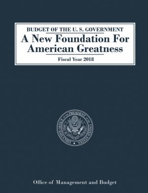 Cover of Budget of the U.S. Government A New Foundation for American Greatness