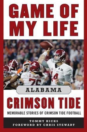 Cover of the book Game of My Life Alabama Crimson Tide by Randy Schultz