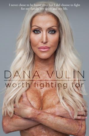 Cover of the book Worth Fighting For by Michael Wagner