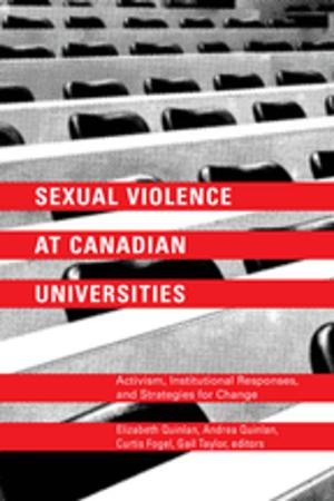 Cover of the book Sexual Violence at Canadian Universities by Pauline Butling, Susan Rudy