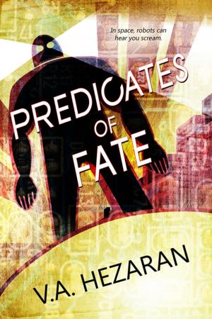 Cover of the book The Predicates of Fate by A.E Churchyard