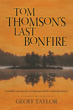 Book cover of Tom Thomson's Last Bonfire