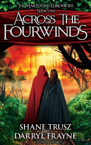 Cover of the book Across the Fourwinds by A.J. Toven