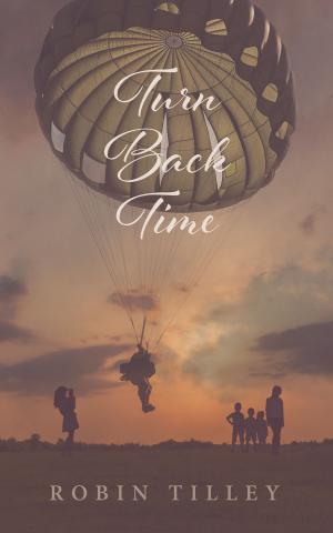 Cover of the book Turn Back Time by Dean Kenneth