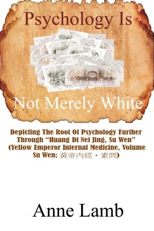 Book cover of Psychology Is Not Merely White