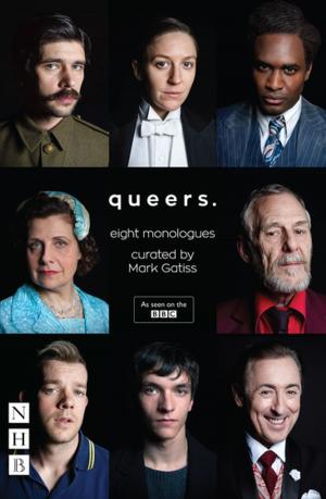 Cover of the book Queers: Eight Monologues (NHB Modern Plays) by Cat Jones