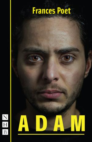 Cover of the book Adam (NHB Modern Plays) by John Nicholson, Le Navet Bete