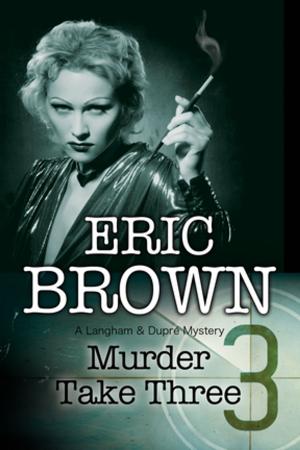 Cover of the book Murder Take Three by Elizabeth Gunn