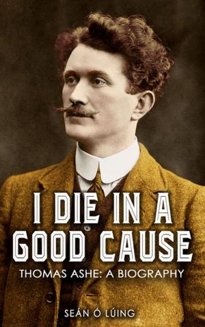 Cover of the book I Die in a Good Cause – by E.R. Murray