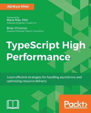 Cover of the book TypeScript High Performance by Fernando Monteiro